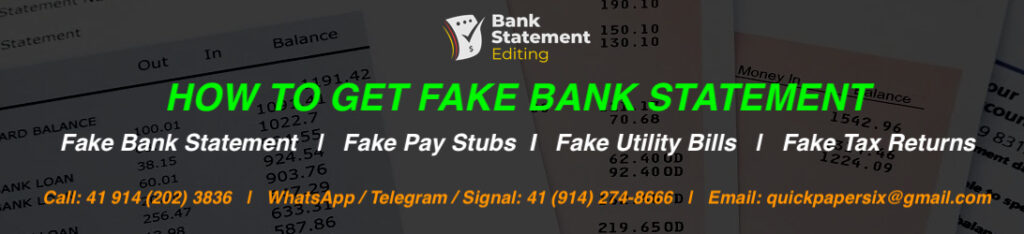 How to get Fake Bank Statement